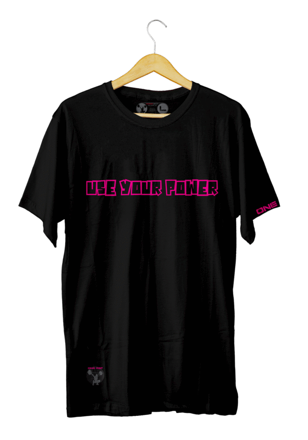 Use Your Power Tee - Image 2